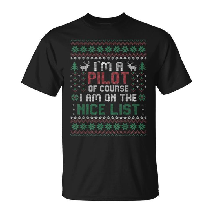 I'm A Pilot Ugly Christmas Sweaters T-Shirt
