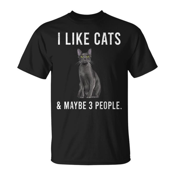 I Like Korats Cats And Maybe 3 People T-Shirt