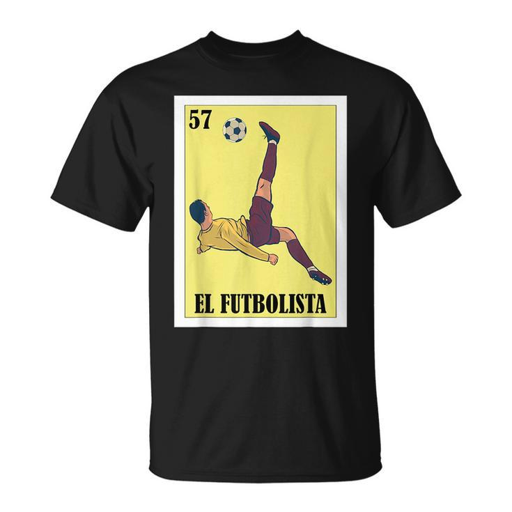 Funny Mexican Soccer Design - El Futbolista  Unisex T-Shirt