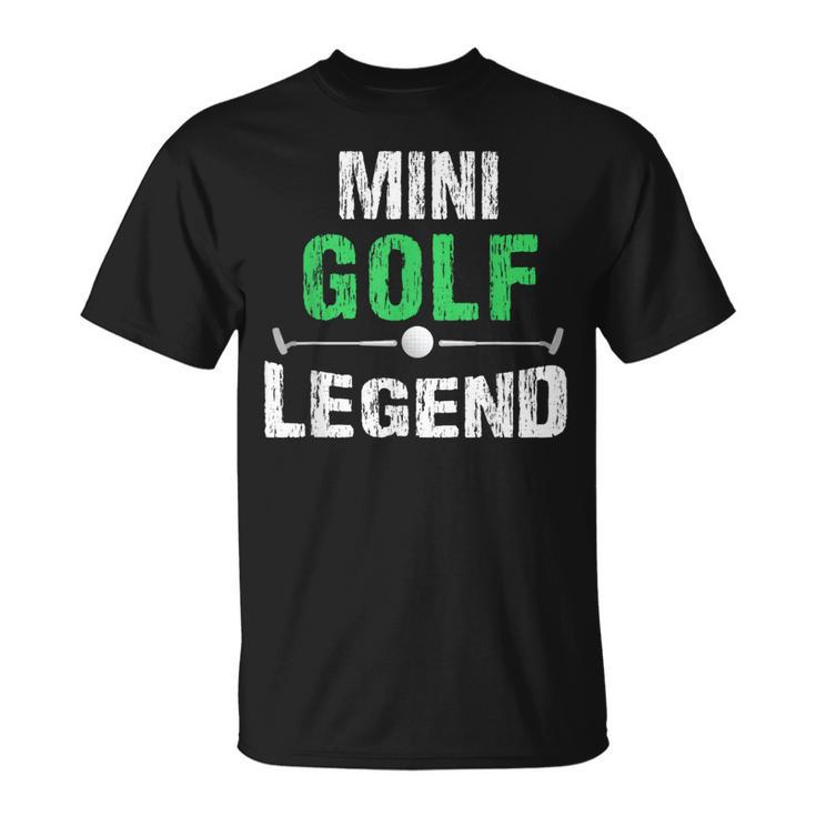 Miniature Golfing Mini Golf Legend Golfer T-Shirt