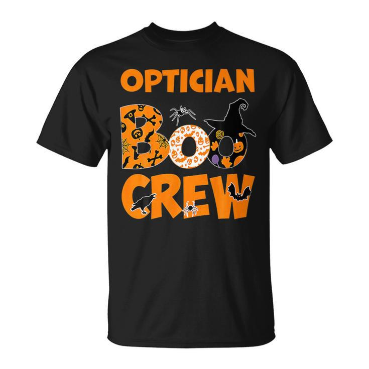 Optician Boo Crew Eye Halloween Spooky Witch Optometry T-Shirt