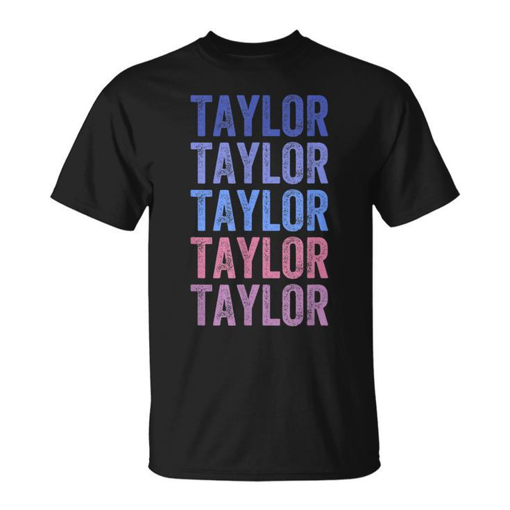 Funny Retro Repeated Text Design First Name Taylor   Unisex T-Shirt