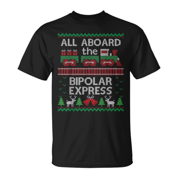 Ugly Sweater Bipolar Express Christmas Train T-Shirt