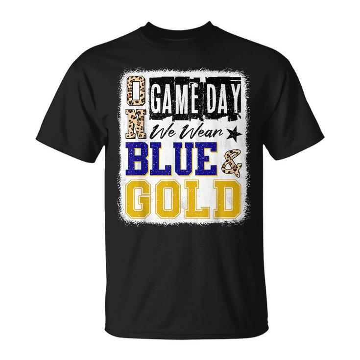 On Gameday Football We Wear Blue And Gold School Spirit T-Shirt