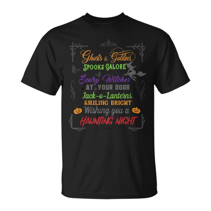 Ghosts Goblins & Spooks Galore Scary Witches At Your Door  Unisex T-Shirt