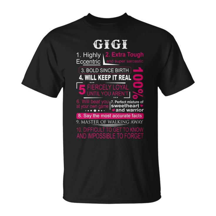 Gigi Name Gift 100 Gigi Unisex T-Shirt