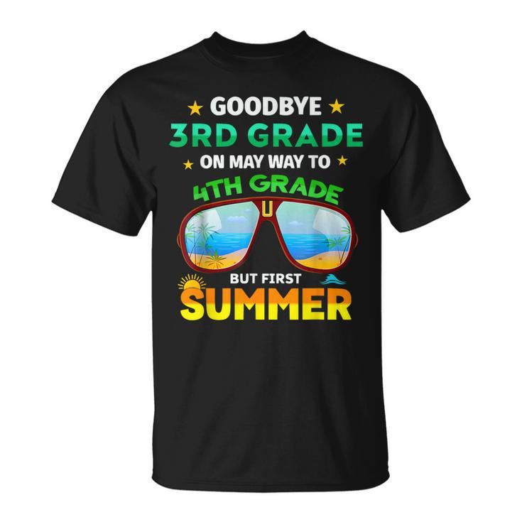 Goodbye 3Rd Grade Graduation To 4Th Grade Hello Summer 2023  Unisex T-Shirt