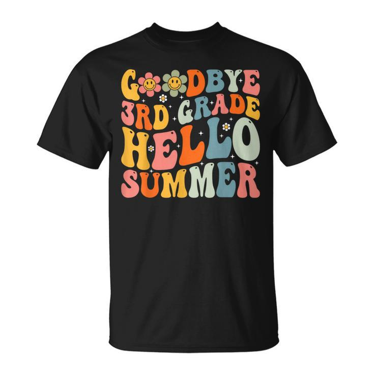Goodbye 3Rd Grade Hello Summer Groovy Third Grade Graduate  Unisex T-Shirt