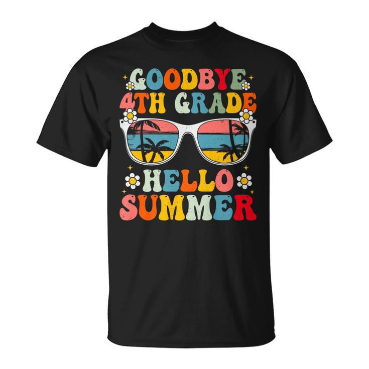 Goodbye 4Th Grade Hello Summer Groovy Last Day Of School   Unisex T-Shirt