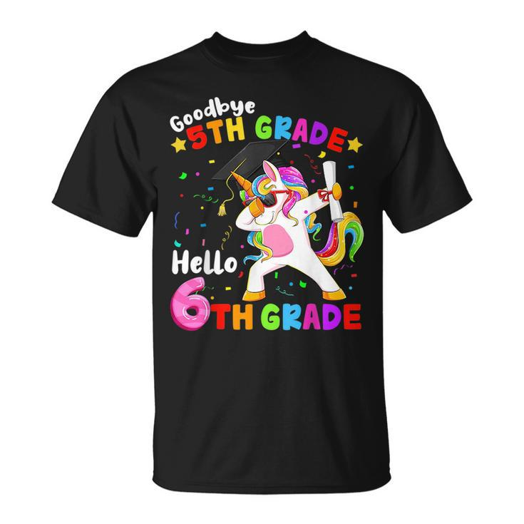 Goodbye 5Th Grade Hello 6Th Grade Graduation Unicorn Girls  Unisex T-Shirt