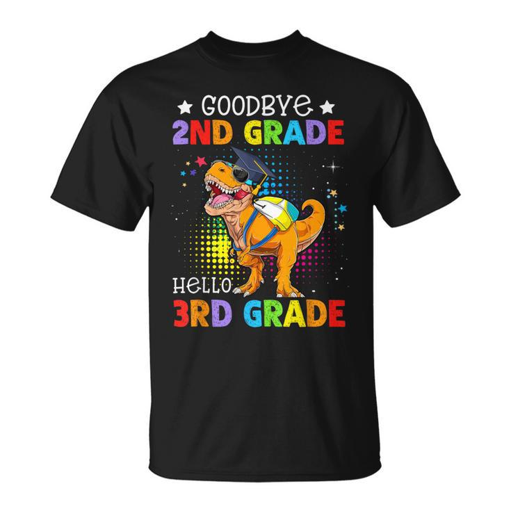 Goodbye Second Grade Graduation Hello Third Grade Dinosaur Unisex T-Shirt