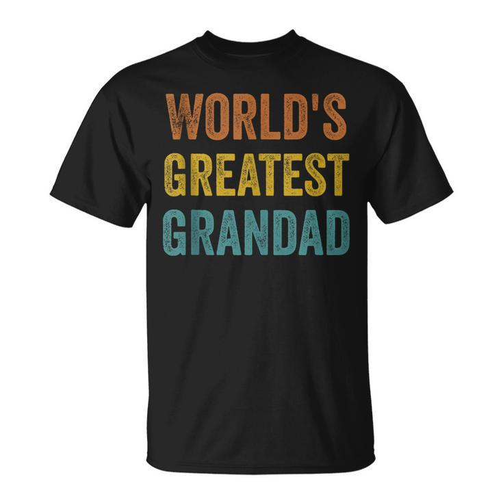 Grandad Fathers Day Worlds Greatest Grandad  Unisex T-Shirt