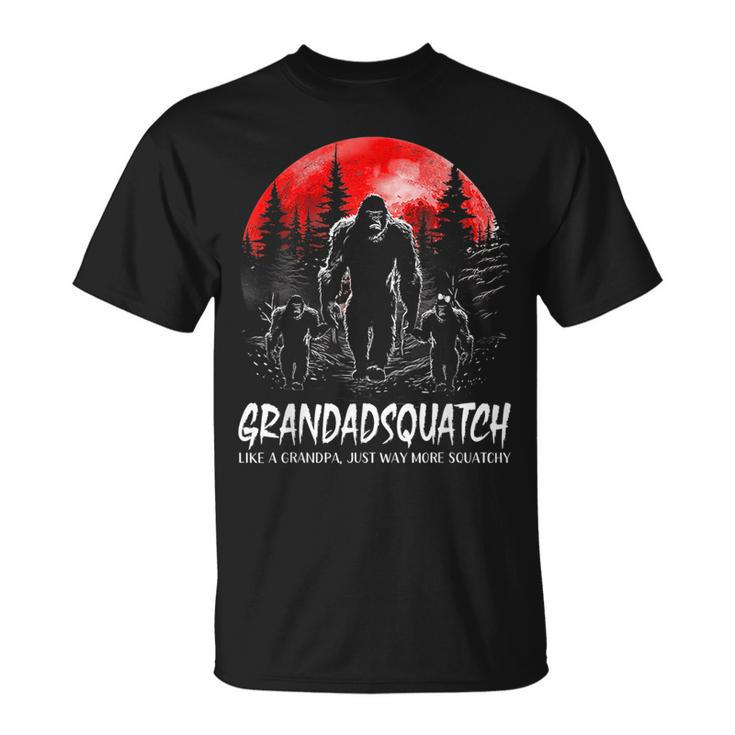 Grandad Squatch Funny Bigfoot Dad Sasquatch Yeti Fathers Day Gift For Mens Unisex T-Shirt