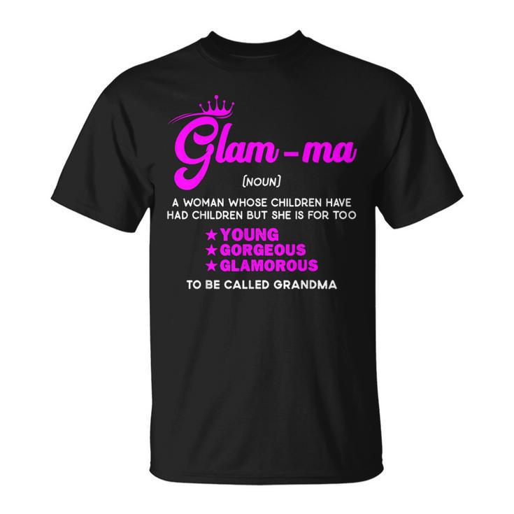 Grandma Definition Grandmother Glamma T-shirt