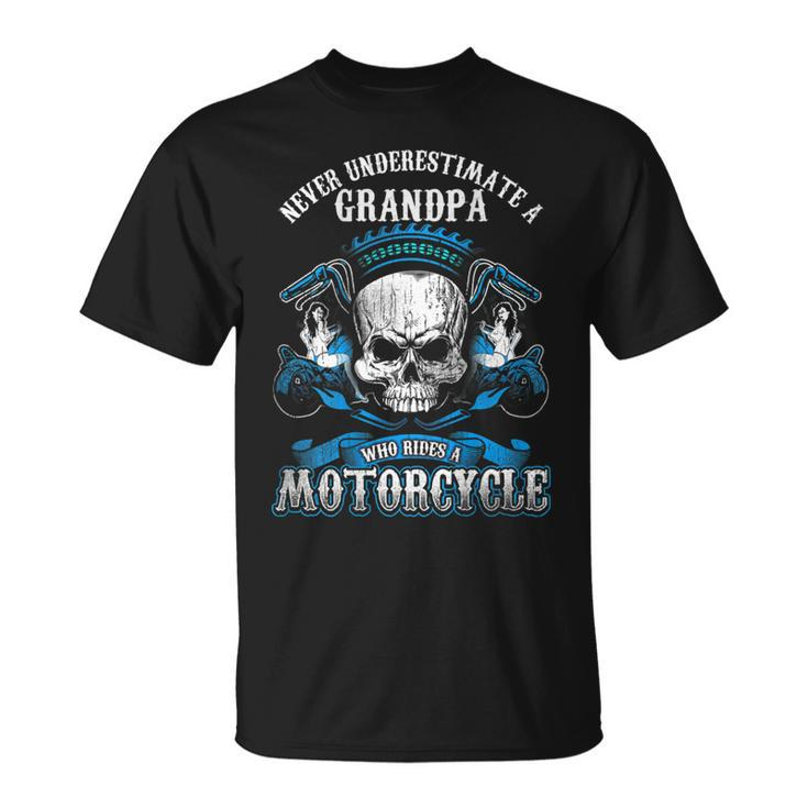 Grandpa Biker Never Underestimate Motorcycle Skull T-Shirt