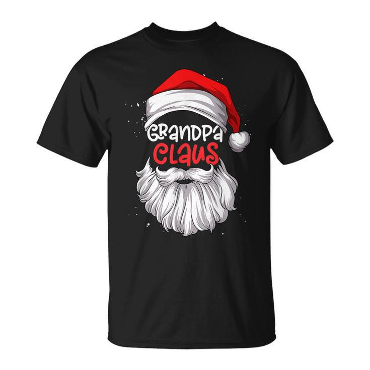 Grandpa Claus Hat Santa Funny Beard Matching Family Pajama  Unisex T-Shirt