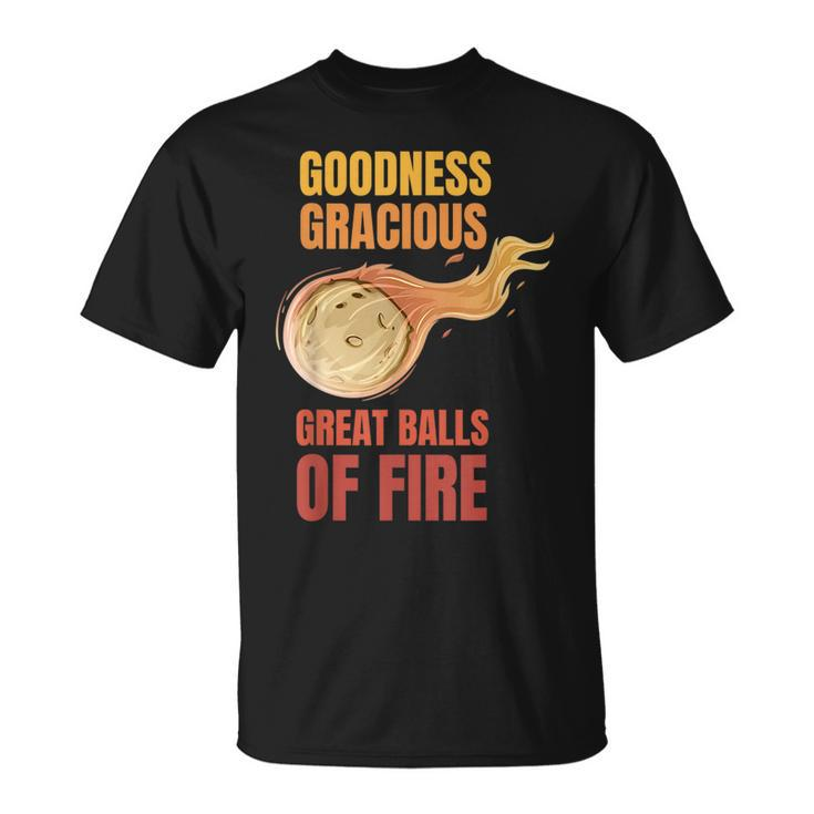 Great Balls Of Fire Funny Flaming Meteor Comet Asteroid  Unisex T-Shirt