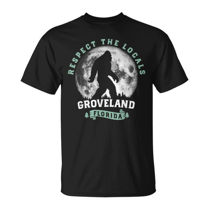 Groveland Florida Respect The Locals Bigfoot Swamp Ape T-Shirt