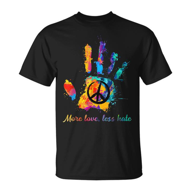Hand Print Hippie Peace Sign More Love Less Hate T-shirt