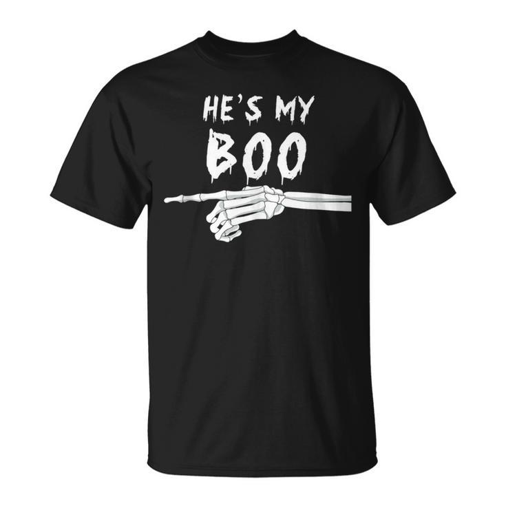 Hes My Boo Funny Matching Halloween Costumes For Couples Halloween Funny Gifts Unisex T-Shirt