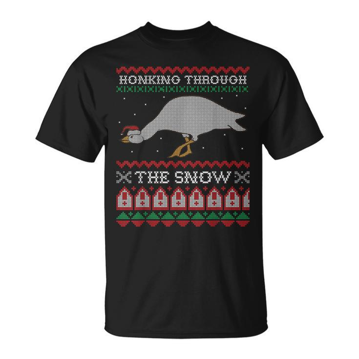Honking Through The Snow Goose Ugly Christmas Sweater Honk T-Shirt