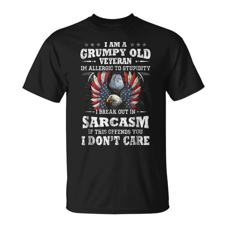 I Am A Grumpy Old Veteran Im Allergic To Stupidity  Unisex T-Shirt