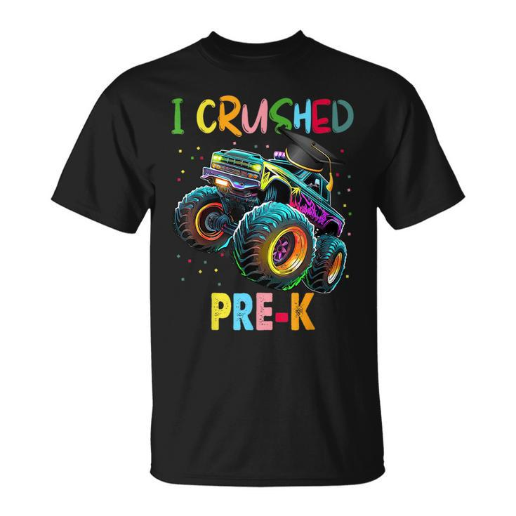 I Crushed Pre-K Monster Truck Graduation  Boys  Unisex T-Shirt