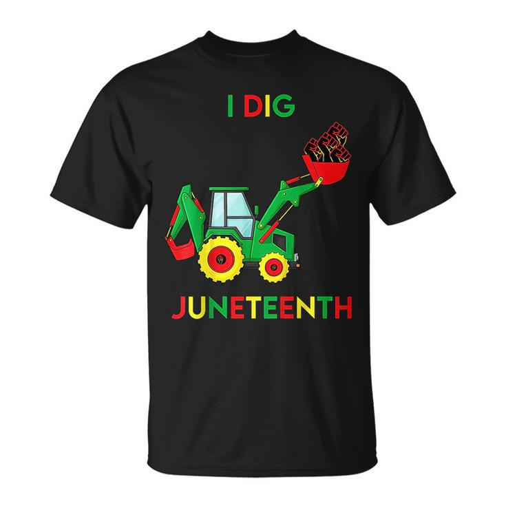 I Dig Junenth Fists Tractor Funny Toddler Boys  Unisex T-Shirt