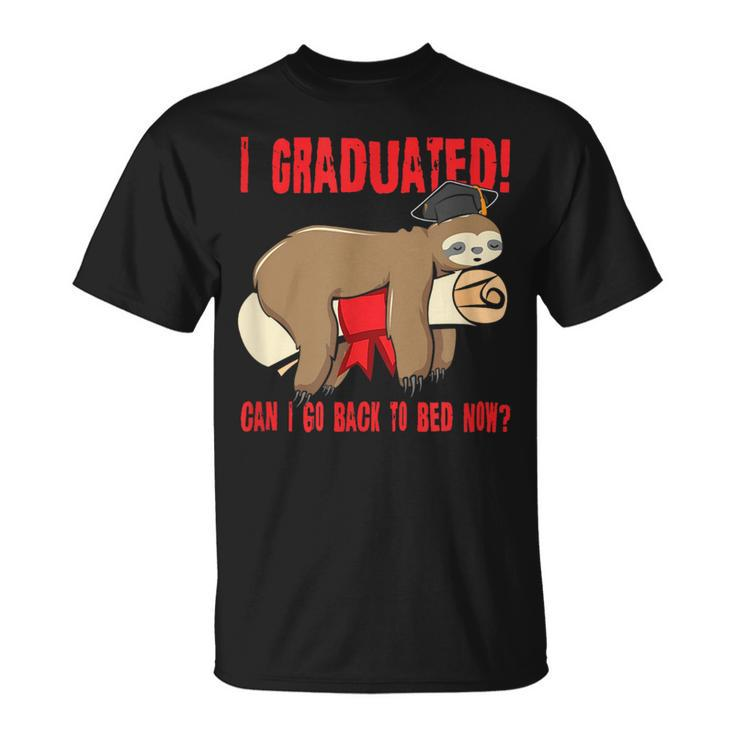 I Graduated Can I Go Back To Bed Now  Funny Red  Unisex T-Shirt