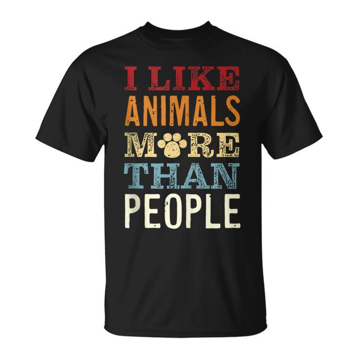 I Like Animals More Than People Funny Vegan Vegetarian  Unisex T-Shirt