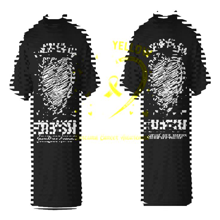 I Wear Yellow For My Son Sarcoma Cancer Awareness Unisex T-Shirt