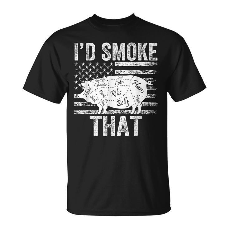 Id Smoke That Bbq Smoker Father Barbecue Grilling Usa Flag  Usa Funny Gifts Unisex T-Shirt