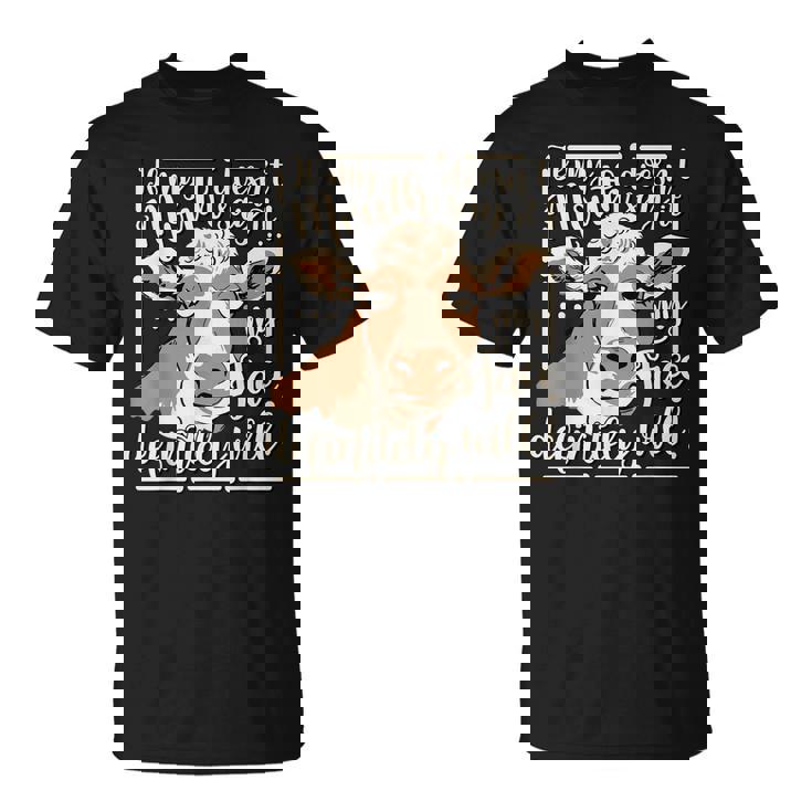 If My Mouth Doesnt Say It My Face Definitely Will Cow Sassy Unisex T-Shirt