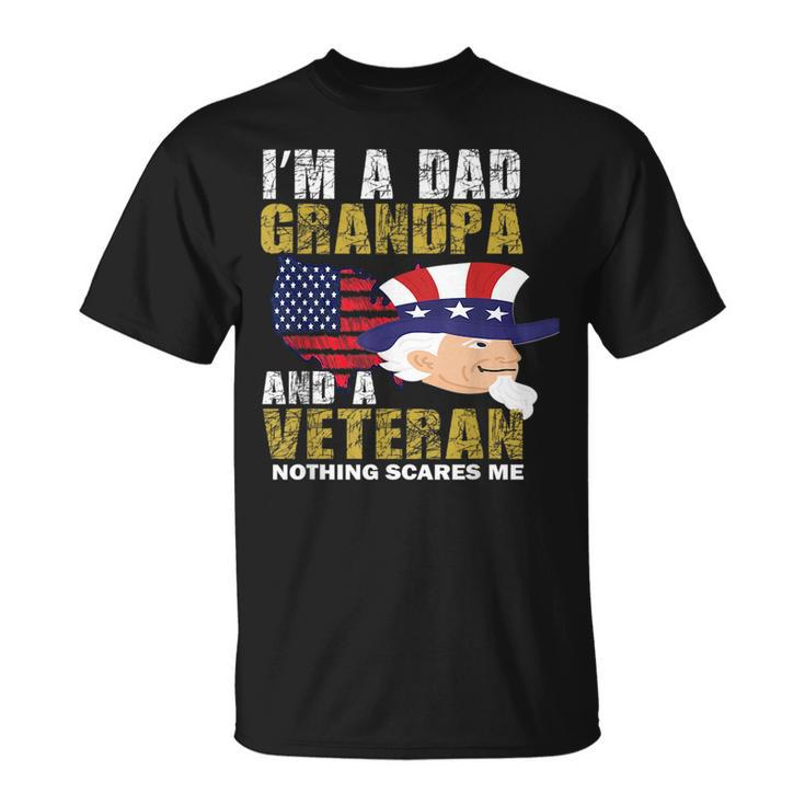 Im A Dad Grandpa And Veteran Fathers Day Unisex T-Shirt