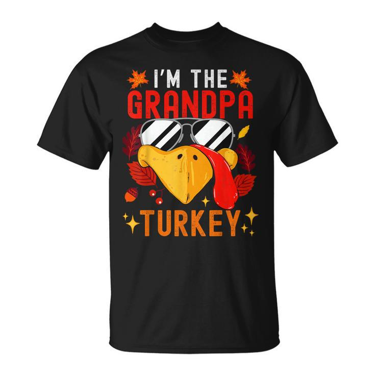 I'm The Grandpa Turkey Matching Family Autumn Thanksgiving T-Shirt