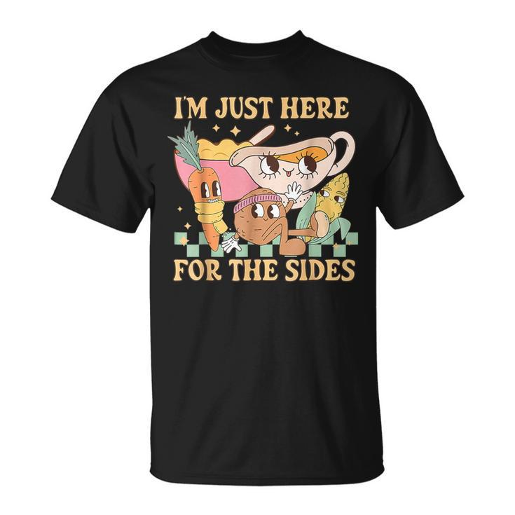 I'm Just Here For The Sides Vegetarian Vegan Thanksgiving T-Shirt