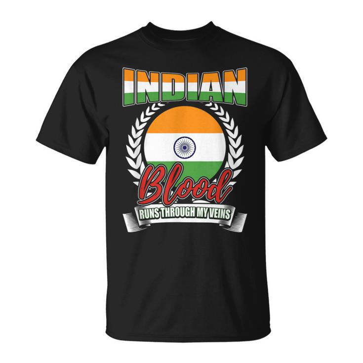 Indian Blood Runs Through My Veins India Country Flag T-Shirt