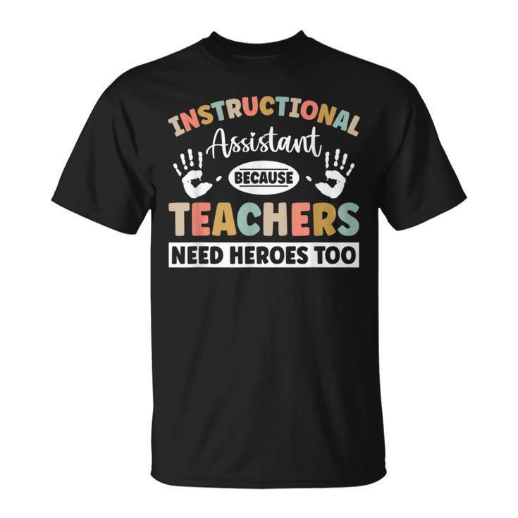 Instructional Coach Activity Instructional Assistant  Unisex T-Shirt