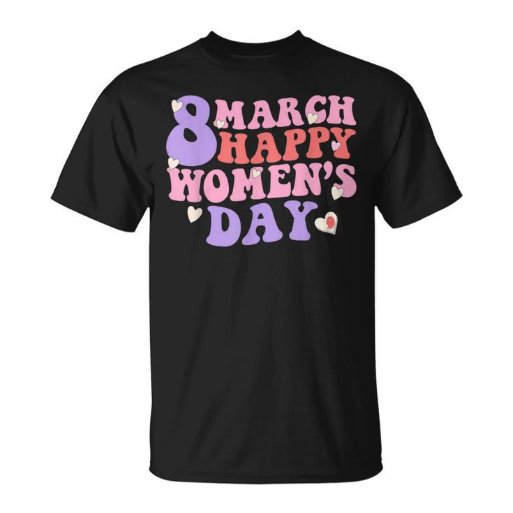 International Womens Day 2023 Happy Womens Day 8 March Unisex T-Shirt