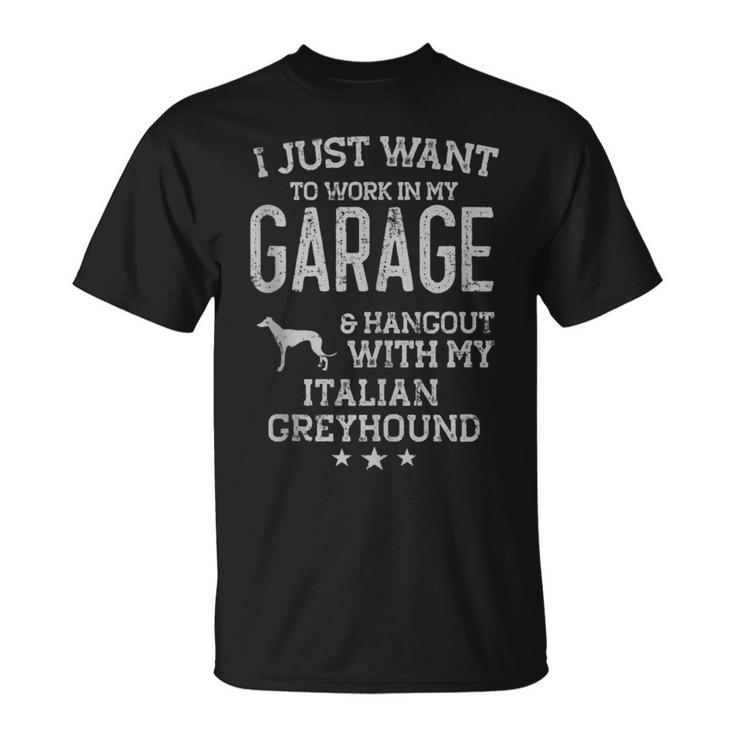 Italian Greyhound Dad Car Garage Hangout Men  Unisex T-Shirt