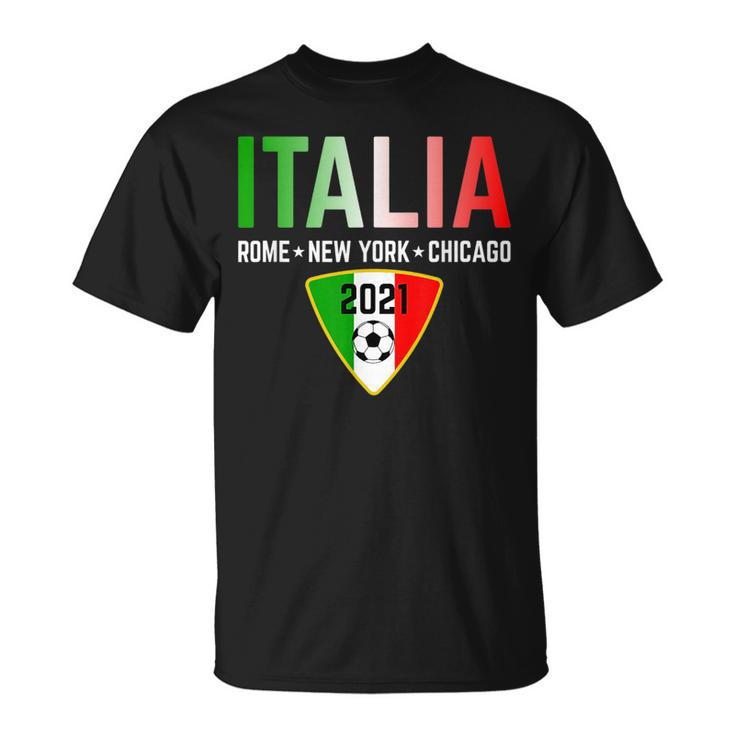 Italy Soccer 2020 2021 Italia Italian New York Chicago  Unisex T-Shirt