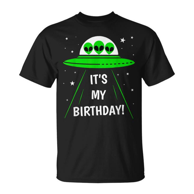 It's My Birthday Cute Alien Ufo Ship In Space Alien T-Shirt