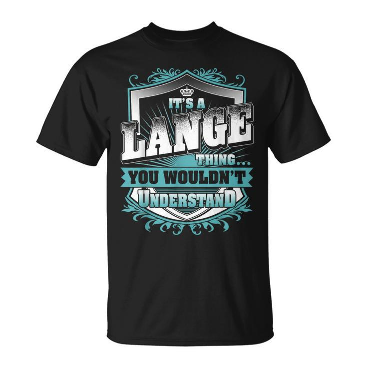 It's A Lange Thing You Wouldn't Understand Name Vintage T-Shirt