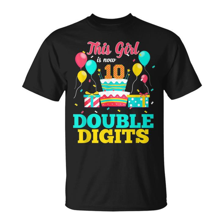 Its My 10Th Birthday This Girl Is Now 10 Years Old  Unisex T-Shirt