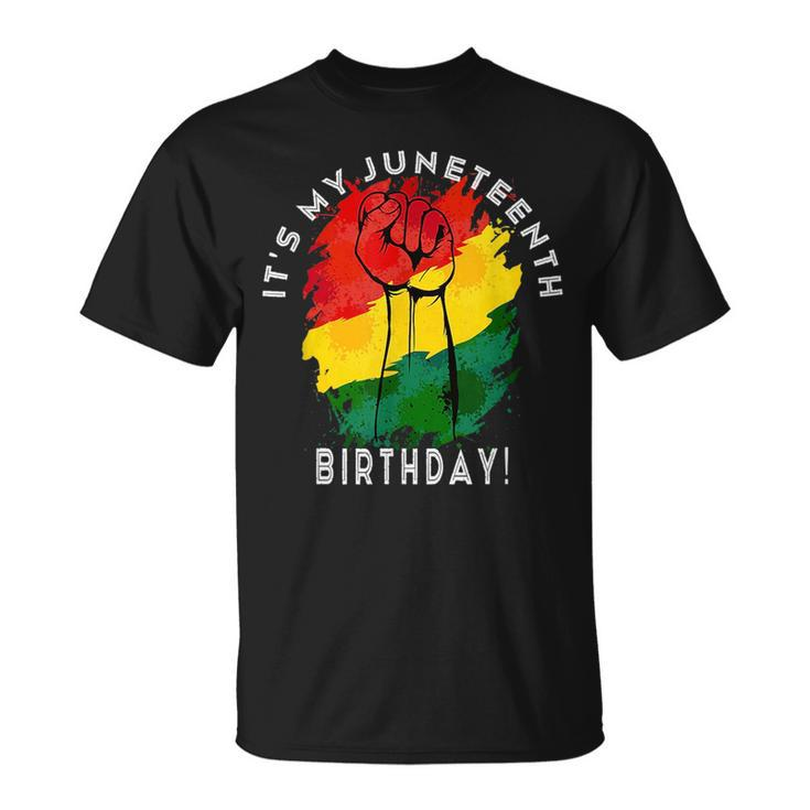 Its My Junenth Birthday June 19Th Party Decoration  Unisex T-Shirt