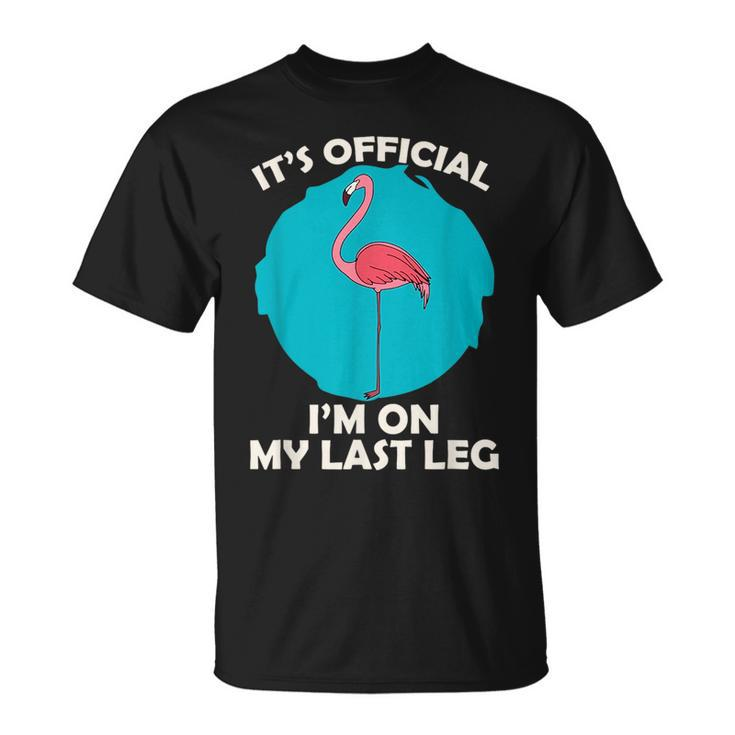 Its Official Im On My Last Leg Ampu Funny Wheelchair  Unisex T-Shirt