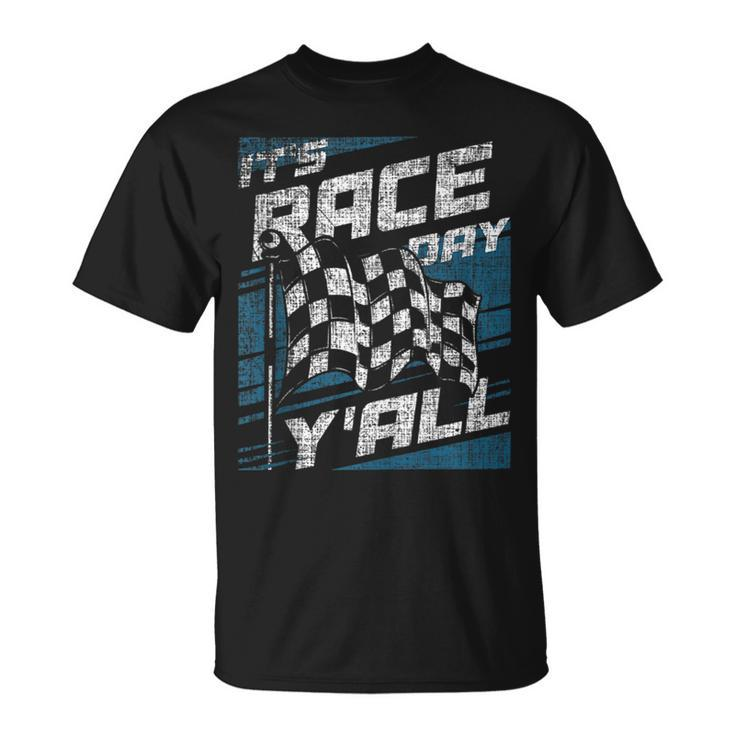 Its Race Day Yall Sprint Car Racer Dirt Track Racing Racing Funny Gifts Unisex T-Shirt
