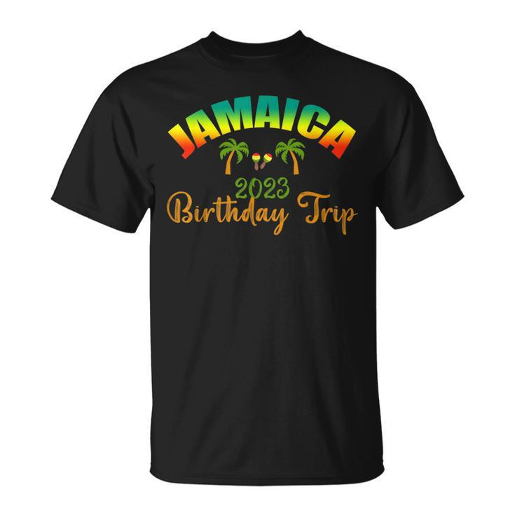 Jamaica Birthday Trip 2023 Matching Birthday Party Road Trip  Unisex T-Shirt