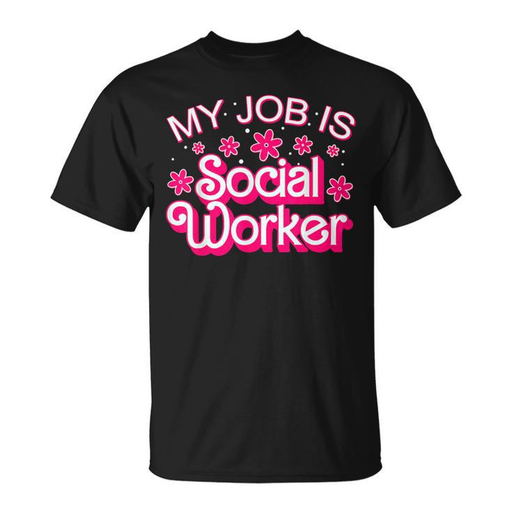 My Job Is Social Worker Pink Retro School Social Worker T-Shirt