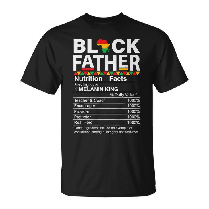 Junenth Black King Nutritional Facts Melanin Fathers Day  Unisex T-Shirt